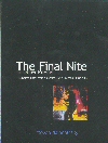 The Final Nite & Other Poems