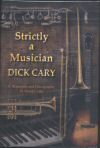 Strictly a Musician - Dick Cary