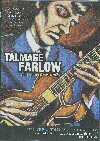 Talmage Farlow, a film by Lorenzo DeStefano
