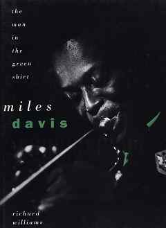 Man in the Green Shirt, The - Miles Davis